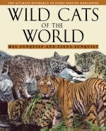 Wild Cats of the World -  Fiona Sunquist,  Mel Sunquist