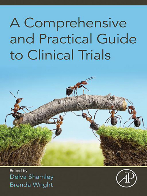 Comprehensive and Practical Guide to Clinical Trials - 