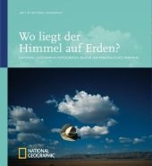 Wo liegt der Himmel auf Erden?