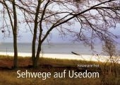 Sehwege auf Usedom - Rosemarie Fret