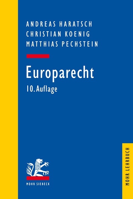 Europarecht - Andreas Haratsch, Christian Koenig, Matthias Pechstein