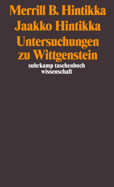 Untersuchungen zu Wittgenstein - Merrill B. Hintikka, Jaakko Hintikka