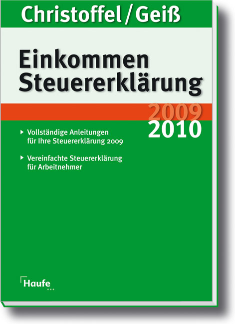 Einkommensteuererklärung 2009/2010 - Hans-Günter Christoffel, Wolfgang Geiß