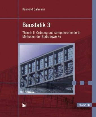 Baustatik 3 - Raimond Dallmann