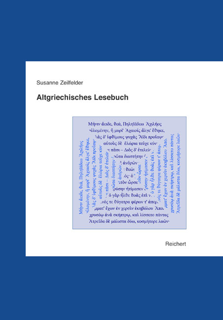 Altgriechisches Lesebuch - Susanne Zeilfelder