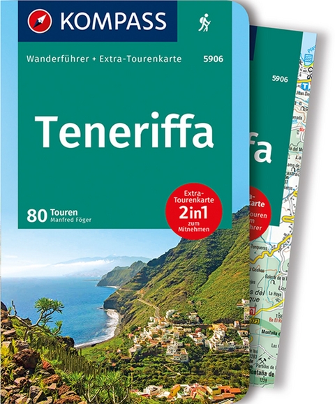 KOMPASS Wanderführer Teneriffa, 80 Touren - Manfred Föger