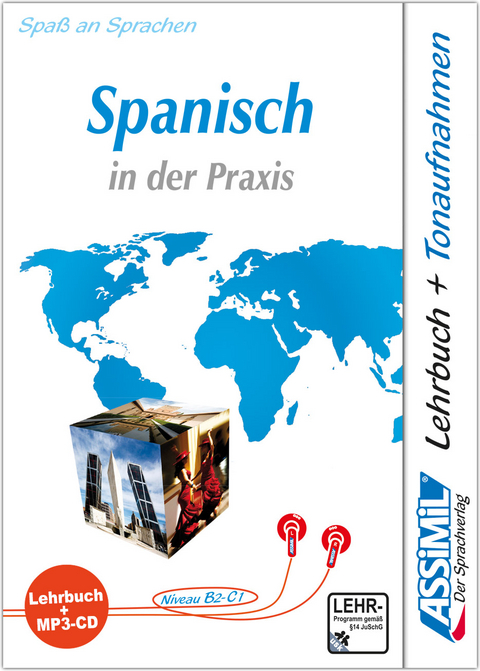 ASSiMiL Spanisch in der Praxis - MP3-Sprachkurs - Niveau B2-C1 - 