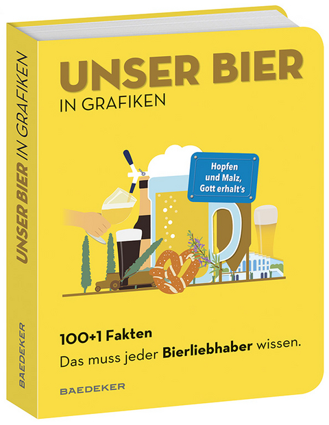 Baedekers 100+1 Fakten Unser Bier in Grafiken.