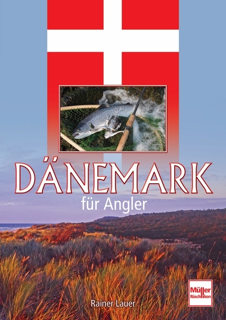 Dänemark für Angler - Rainer Lauer