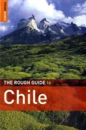 The Rough Guide to Chile - Andrew Benson, Melissa Graham