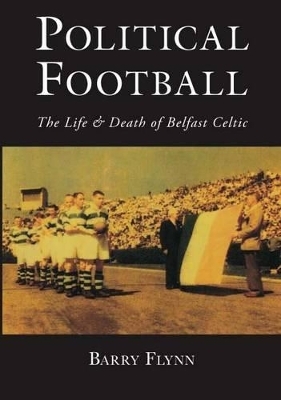 Political Football - Barry Flynn