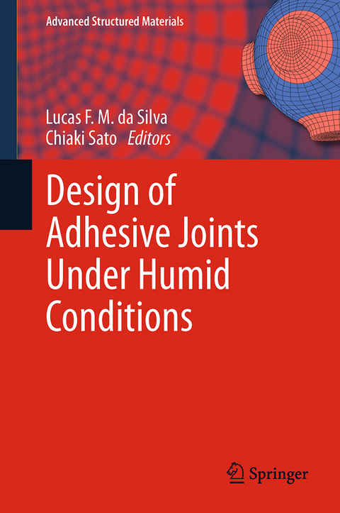 Design of Adhesive Joints Under Humid Conditions - 