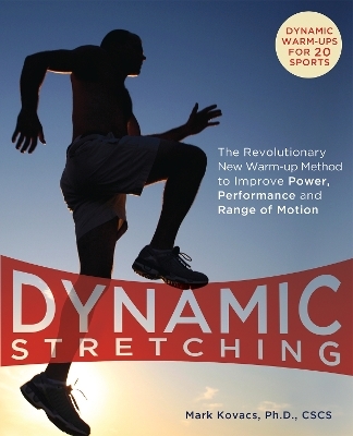 Dynamic Stretching - Mark Kovacs