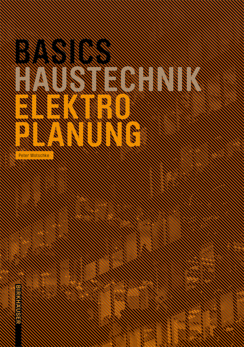 Basics Elektroplanung - Peter Wotschke