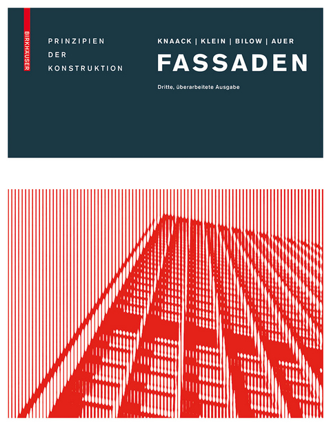 Fassaden - Ulrich Knaack, Tillmann Klein, Marcel Bilow, Thomas Auer