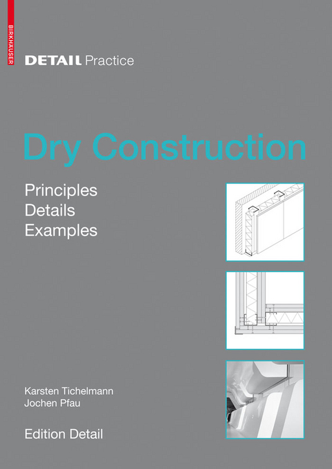 Dry Construction - Karsten Tichelmann, Jochen Pfau