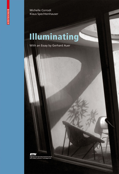 Illuminating - Michelle Corrodi, Klaus Spechtenhauser