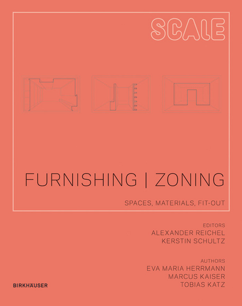 Furnishing | Zoning - Eva Herrmann, Marcus Kaiser, Tobias Katz