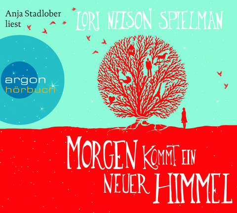 Morgen kommt ein neuer Himmel - Lori Nelson Spielman