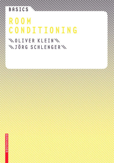 Basics Room Conditioning - Oliver Klein, Jörg Schlenger