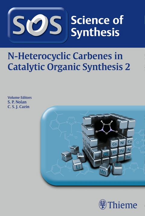 Science of Synthesis: N-Heterocyclic Carbenes in Catalytic Organic Synthesis Vol. 2 - 