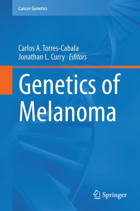 Genetics of Melanoma - 