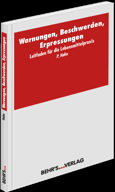 Warnungen, Beschwerden, Erpressungen - Peter Hahn