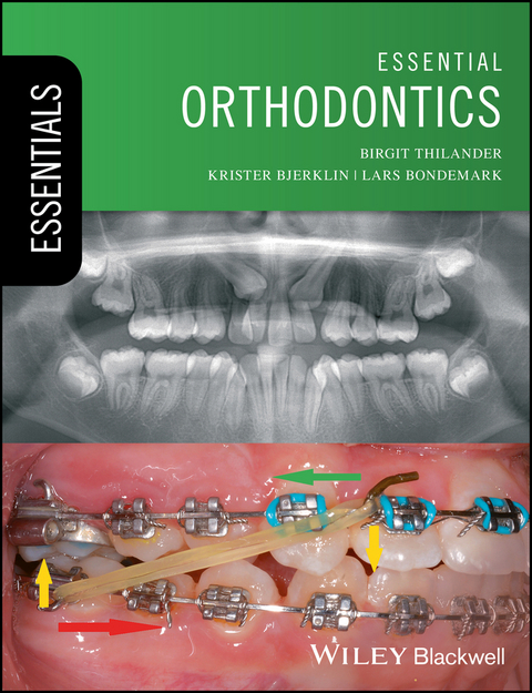 Essential Orthodontics - Birgit Thilander, Krister Bjerklin, Lars Bondemark