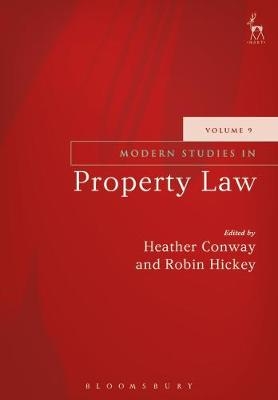 Modern Studies in Property Law - Volume 9 - 