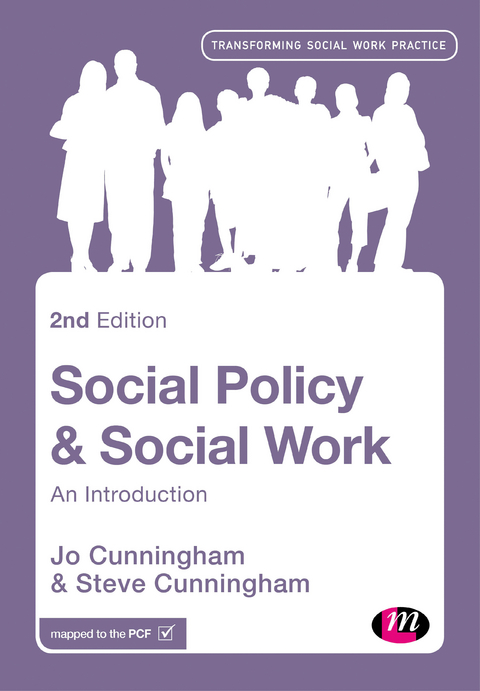 Social Policy and Social Work - Jo Cunningham, Steve Cunningham