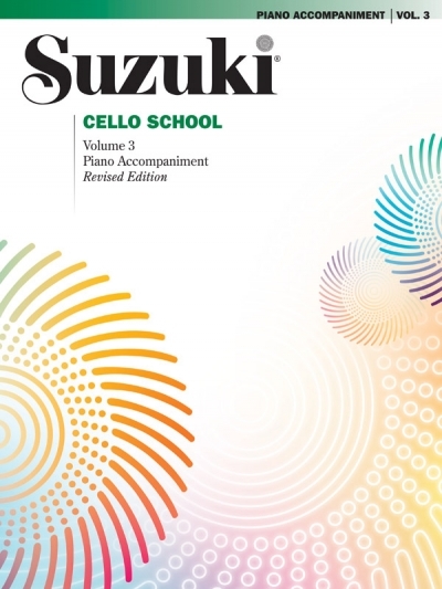 Suzuki Cello School 3 ( Piano Accompaniment )