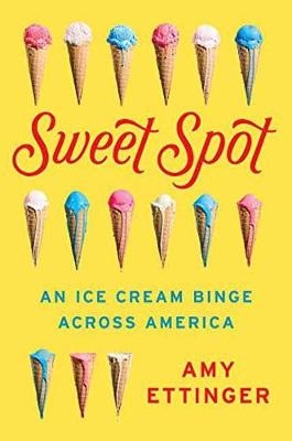 Sweet Spot -  Amy Ettinger