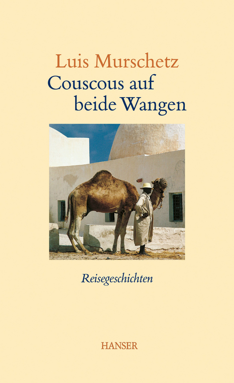 Couscous auf beide Wangen - Luis Murschetz