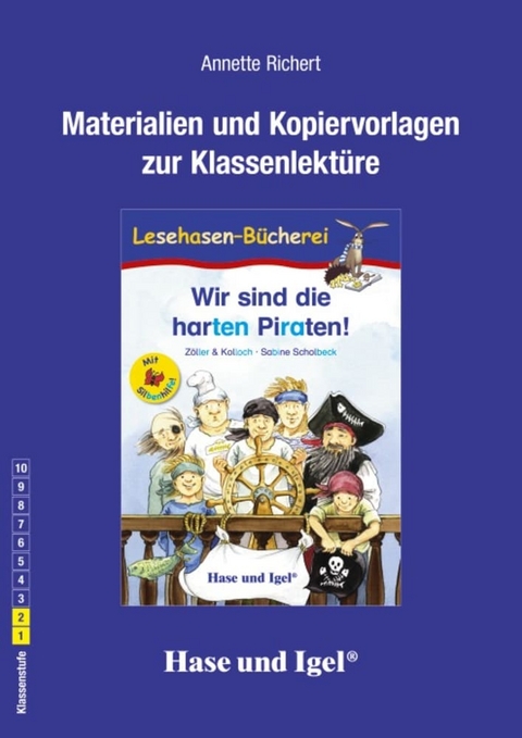 Begleitmaterial: Wir sind die harten Piraten! / Silbenhilfe - Annette Richert