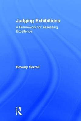 Judging Exhibitions - Beverly Serrell