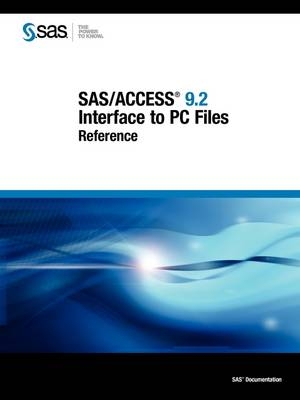 SAS/Access 9.2 Interface to PC Files - 