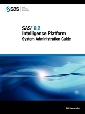 SAS 9.2 Intelligence Platform - 