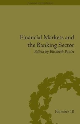 Financial Markets and the Banking Sector - 