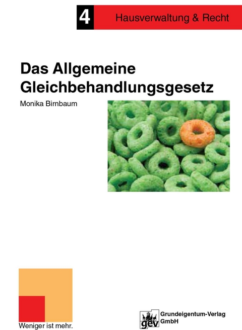 Das Allgemeine Gleichbehandlungsgesetz (AGG) - Monika Birnbaum