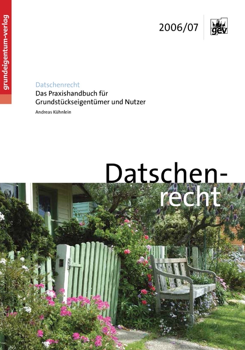 Datschenrecht - Andreas Kühnlein