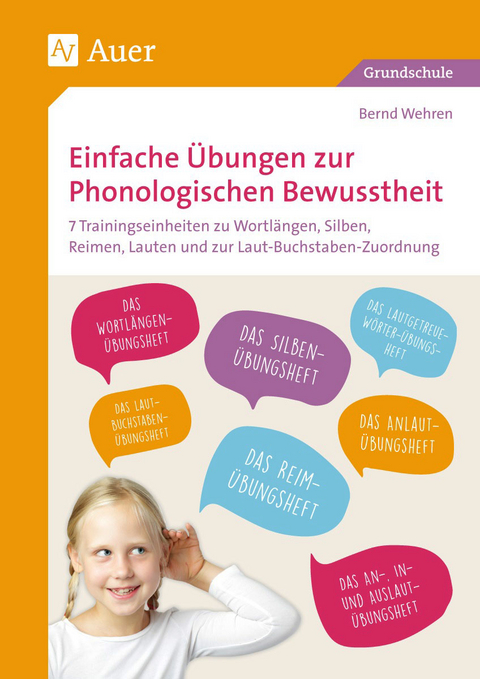 Einfache Übungen zur Phonologischen Bewusstheit - Bernd Wehren