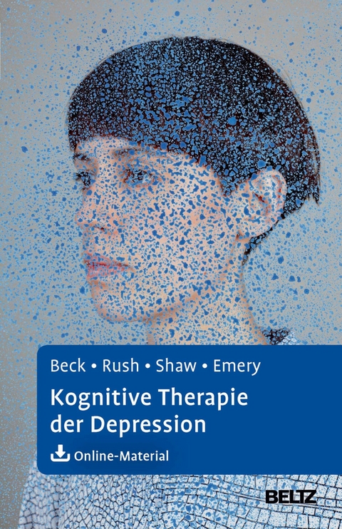 Kognitive Therapie der Depression -  Aaron T. Beck,  A. John Rush,  Brian F. Shaw,  Gary Emery