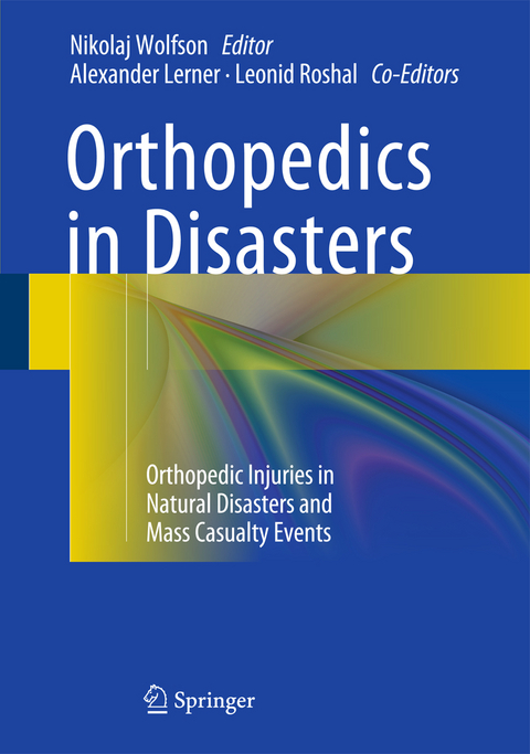 Orthopedics in Disasters - 