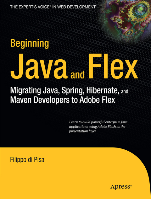 Beginning Java and Flex - Filippo di Pisa