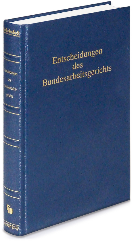 Entscheidungen des Bundesarbeitsgerichts (BAGE) - 