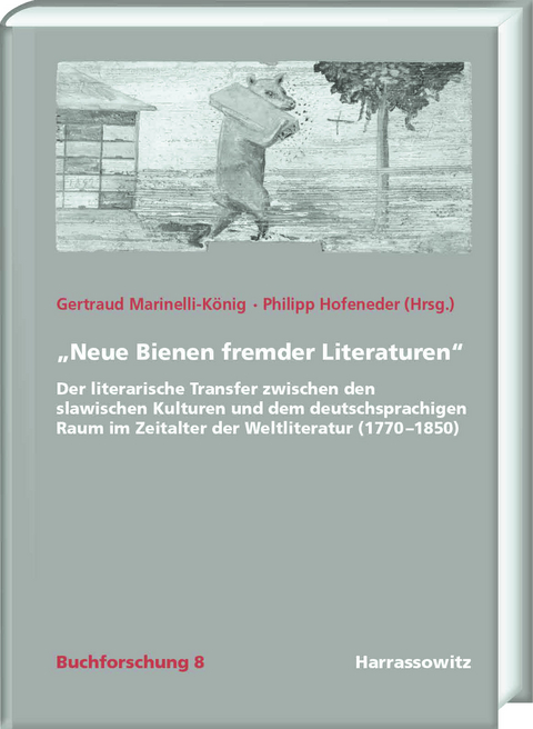 "Neue Bienen fremder Literaturen" - 