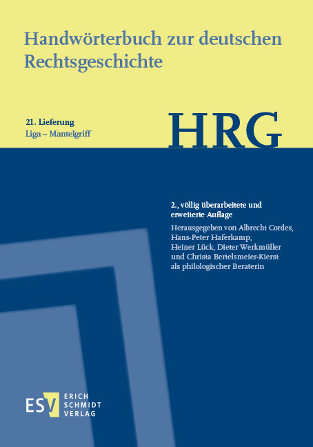 Handwörterbuch zur deutschen Rechtsgeschichte (HRG) – Lieferungsbezug – - - Lieferung 21: Liga–Mantelgriff - 