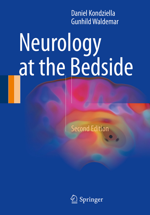 Neurology at the Bedside - Daniel Kondziella, Gunhild Waldemar