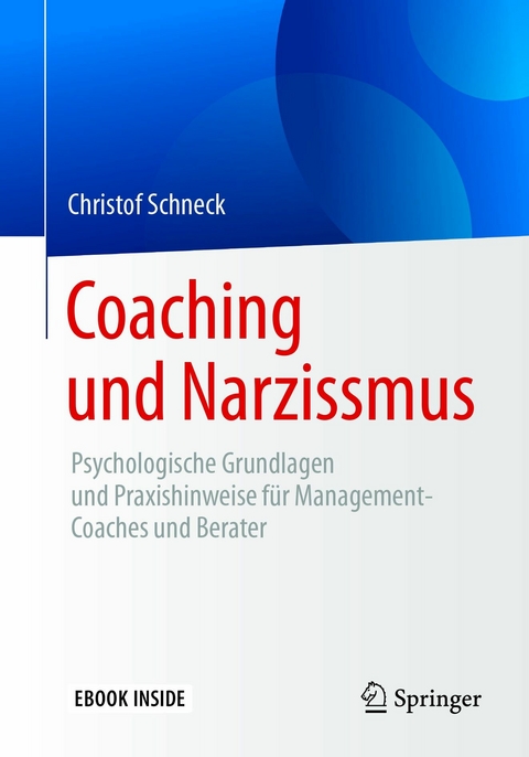 Coaching und Narzissmus - Christof Schneck