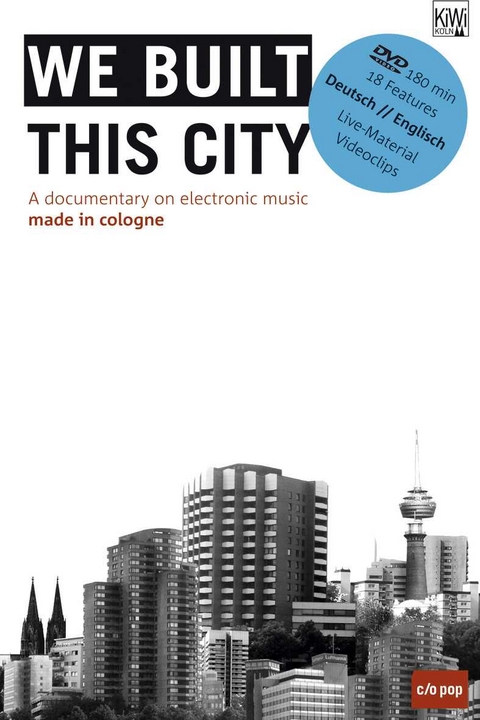 We Built this City - Thomas Kappeller, Sebastian Züger